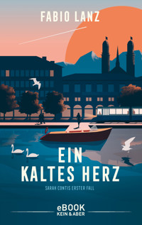 Ein kaltes Herz - Fabio Lanz - E-Book