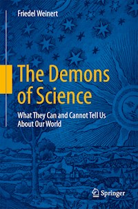 The Demons of Science - Friedel Weinert - E-Book