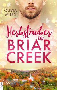Herbstzauber in Briar Creek - Olivia Miles - E-Book