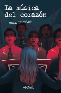 La música del corazón - Rosa Huertas - E-Book