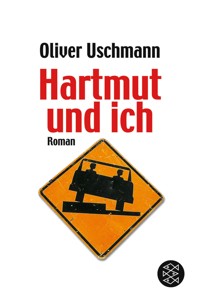 Hartmut und ich - Oliver Uschmann - E-Book