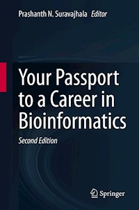 Your Passport to a Career in Bioinformatics - - E-Book