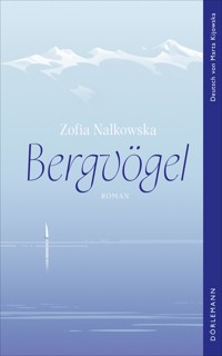 Bergvögel - Zofia Nałkowska - E-Book