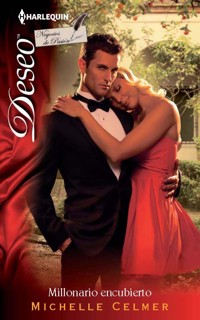 Millonario encubierto - Michelle Celmer - E-Book