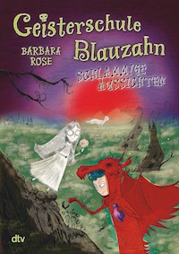 Geisterschule Blauzahn – Schlammige Aussichten - Barbara Rose - E-Book