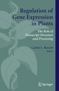 Regulation of Gene Expression in Plants -  - E-Book