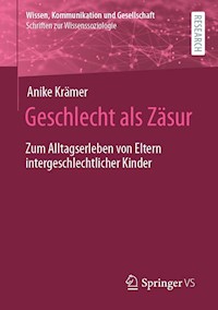 Geschlecht als Zäsur - Anike Krämer - E-Book