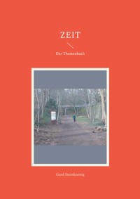 Zeit - Gerd Steinkoenig - E-Book