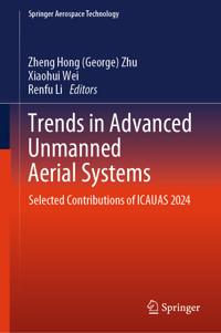 Trends in Advanced Unmanned Aerial Systems -  - E-Book