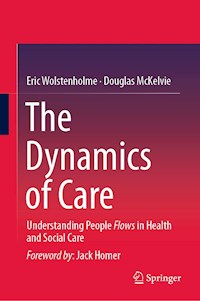 The Dynamics of Care - Eric Wolstenholme - E-Book