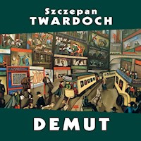 Demut - Szczepan Twardoch - Hörbuch