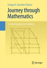 Journey through Mathematics - Enrique A. González-Velasco - E-Book