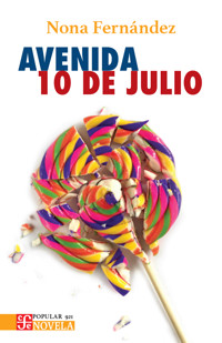 Avenida 10 de Julio - Nona Fernández - E-Book
