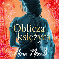 Oblicza księżyca - Nina Nirali - Hörbuch