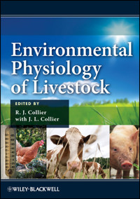 Environmental Physiology of Livestock -  - E-Book