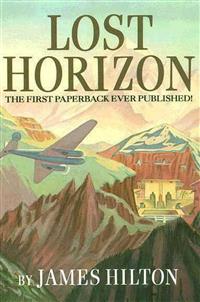 Lost Horizon - James Hilton - E-Book