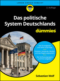 Das politische System Deutschlands für Dummies - Wolf Sebastian - E-Book