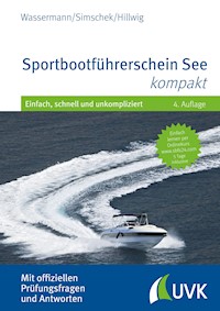 Sportbootführerschein See kompakt - Matthias Wassermann - E-Book