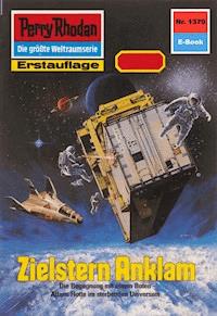 Perry Rhodan 1379: Zielstern Anklam - Arndt Ellmer - E-Book