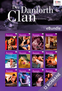 Der Danforth Clan - steinreich und skandalträchtig - Cathleen Galitz - E-Book