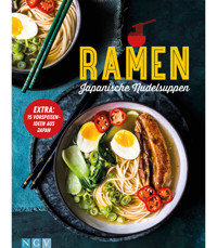 Ramen - Japanische Nudelsuppen -  - E-Book