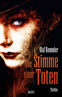 Die Stimme einer Toten - Olaf Kemmler - E-Book