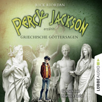 Percy Jackson erzählt, Teil 1: Griechische Göttersagen (Gekürzt) - Rick Riordan - Hörbuch
