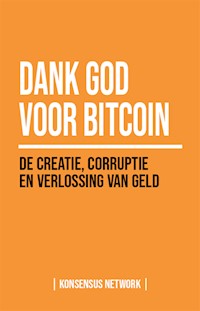 Dank God voor Bitcoin - Jimmy Song - E-Book