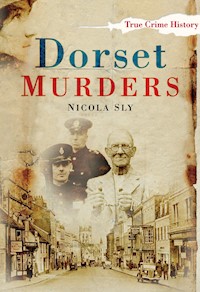 Dorset Murders - Nicola Sly - E-Book