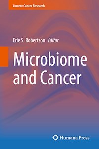 Microbiome and Cancer -  - E-Book
