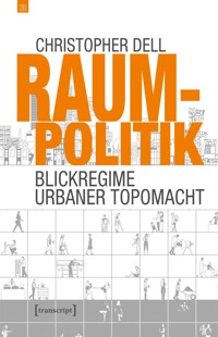 Raumpolitik - Christopher Dell - E-Book