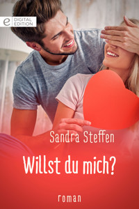 Willst du mich? - Sandra Steffen - E-Book