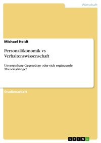Personalökonomik vs Verhaltenswissenschaft - Michael Heidt - E-Book