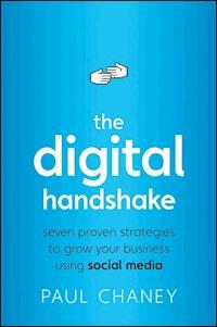 The Digital Handshake - Paul Chaney - E-Book