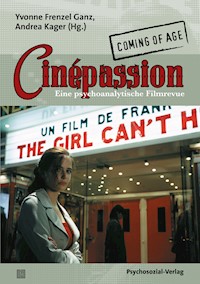 Cinépassion – Coming of Age -  - E-Book