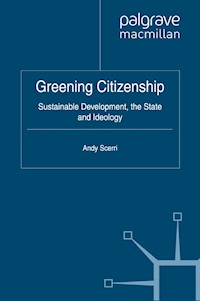 Greening Citizenship - A. Scerri - E-Book