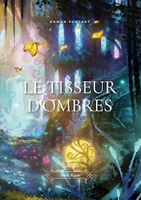 Le Tisseur d'ombres - Aude Réco - E-Book