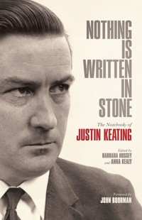 Nothing Is Written In Stone - Justin Keating - E-Book