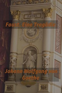 Faust. Eine Tragödie. - Simply Passion - E-Book