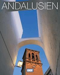 DuMont Bildband Andalusien - Lothar Schmidt - E-Book