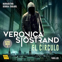 El círculo - Veronica Sjöstrand - Hörbuch