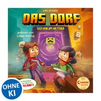 Das Dorf 2 - Gefahr im Nether - Karl Olsberg - Hörbuch