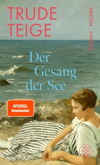 Der Gesang der See - Trude Teige - E-Book