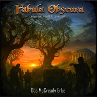 Das McCready Erbe - Fabula Obscura - H. P. Lovecraft - Hörbuch