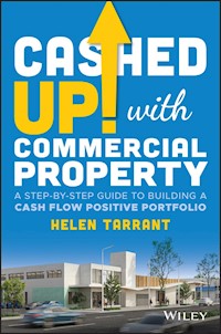 Cashed Up with Commercial Property - Helen Tarrant - E-Book