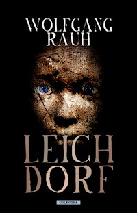 Leichdorf - Wolfgang Rauh - E-Book