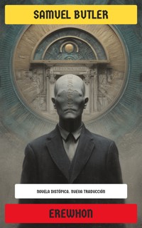 Erewhon - Butler Samuel - E-Book