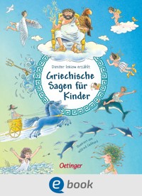 Griechische Sagen für Kinder - Dimiter Inkiow - E-Book
