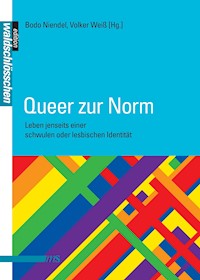 Queer zur Norm -  - E-Book