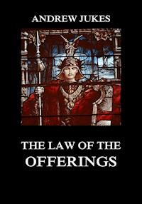 The Law of the Offerings - Andrew Jukes - E-Book